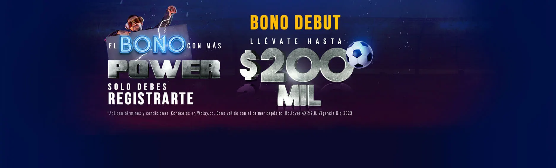 Bono debut Wplay hasta 200 mil
